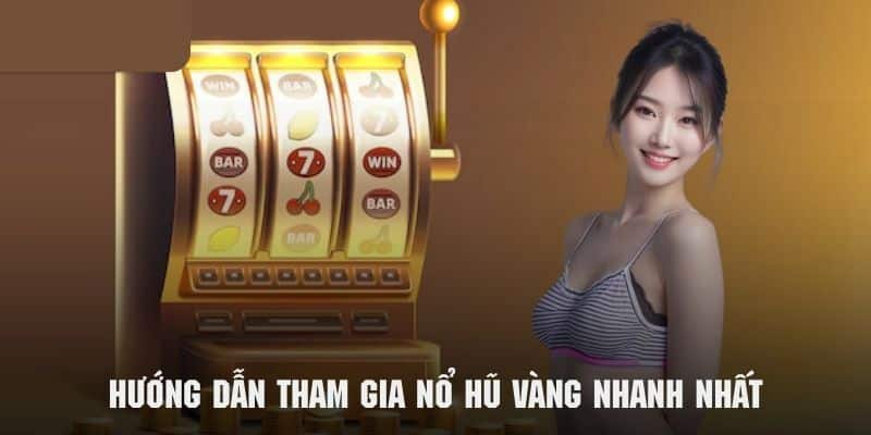 Hướng dẫn chinh phục nổ hũ vàng tại nền tảng 