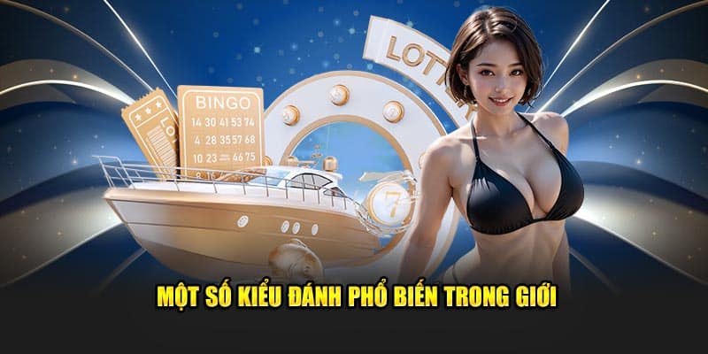 Một số kiểu đánh phổ biến trong giới